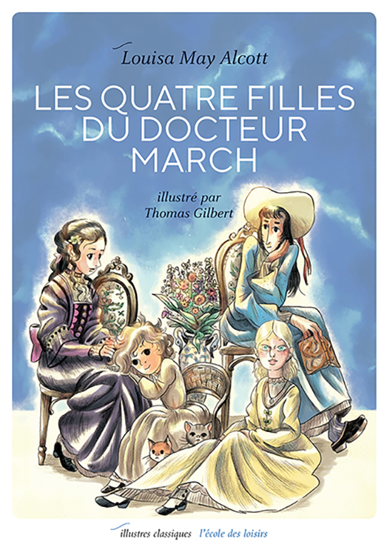 Les Quatre Filles du docteur March - Louisa May Alcott