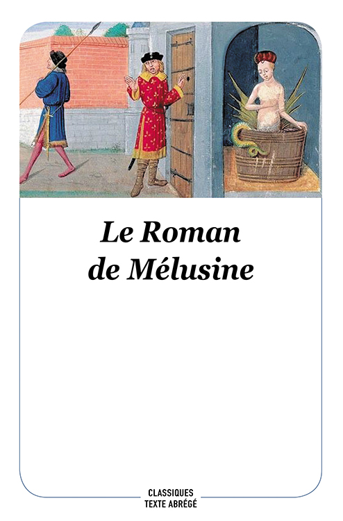 Le Roman de Mélusine - Jean-Pierre Tusseau