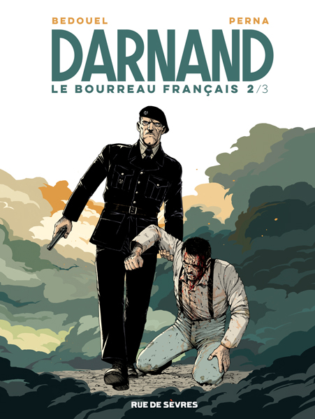 Darnand - Le bourreau français