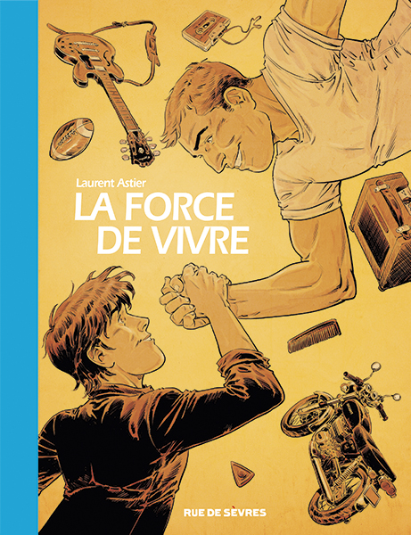 La Force de vivre