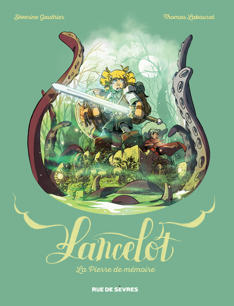 Lancelot - La pierre de mémoire